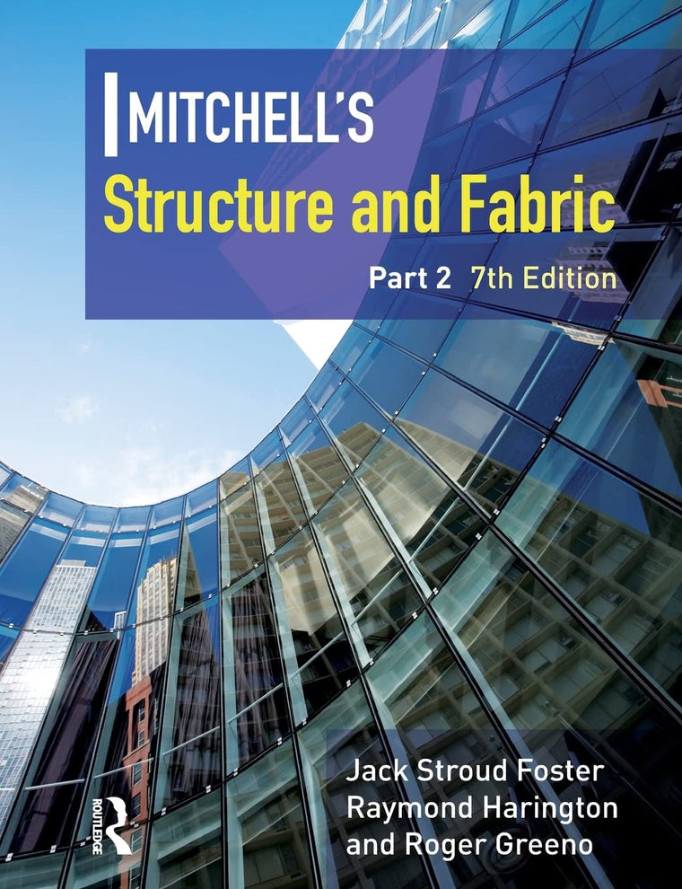 Mitchell's Structure & Fabric Part 2 (Mitchell's Building Series)