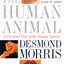 The Human Animal: A Personal View of the Human Species