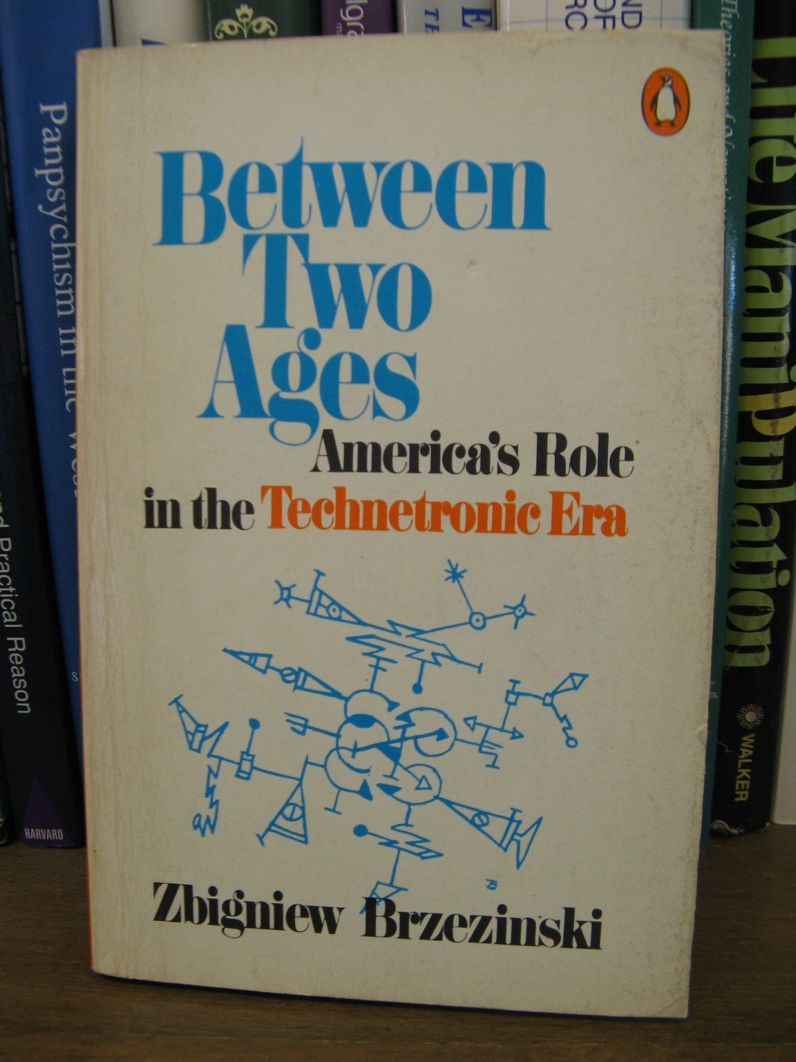 Between Two Ages by Zbigniew Brzezinski