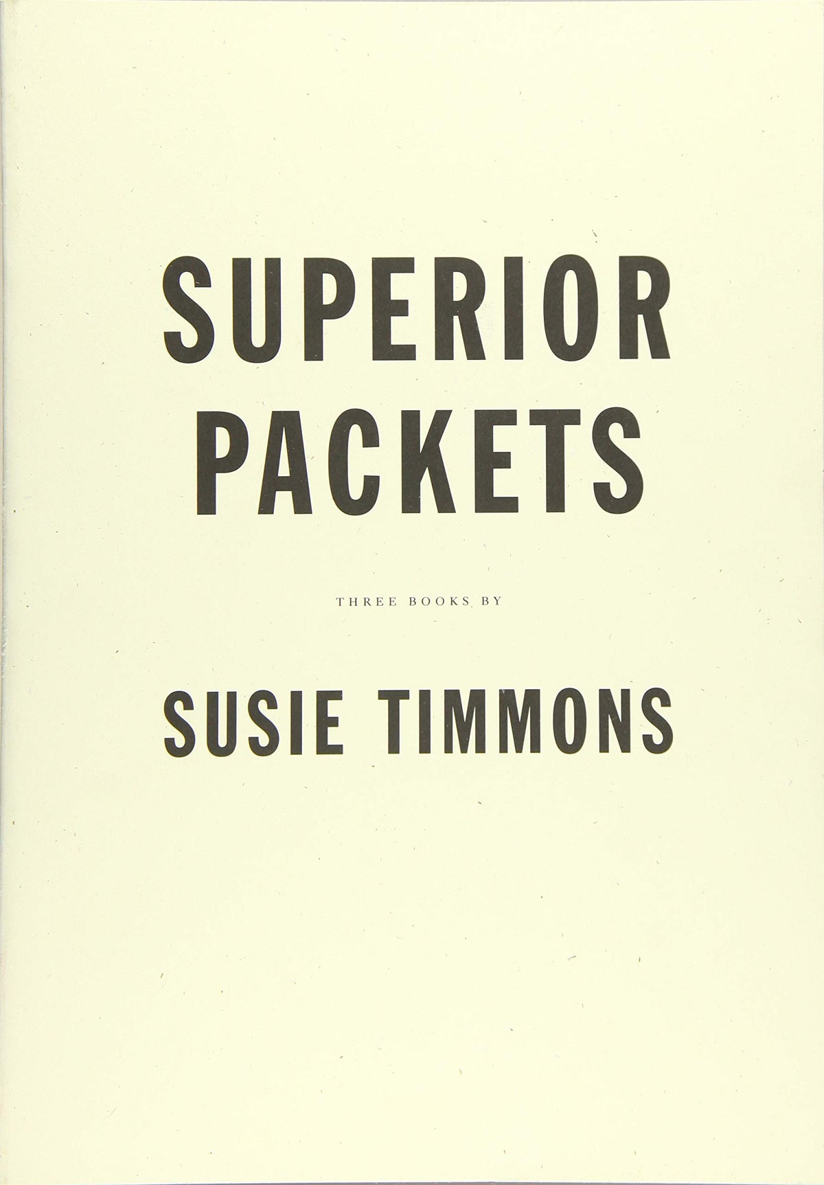 Superior Packets