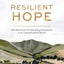 Resilient Hope: 100 Devotions for Building Endurance in an Unpredictable World