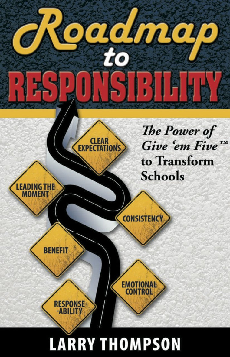 Roadmap to Responsibility The Power of Give em Five to Trans