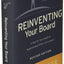 Reinventing Your Board: A Step-by-Step Guide to Implementing Policy Governance