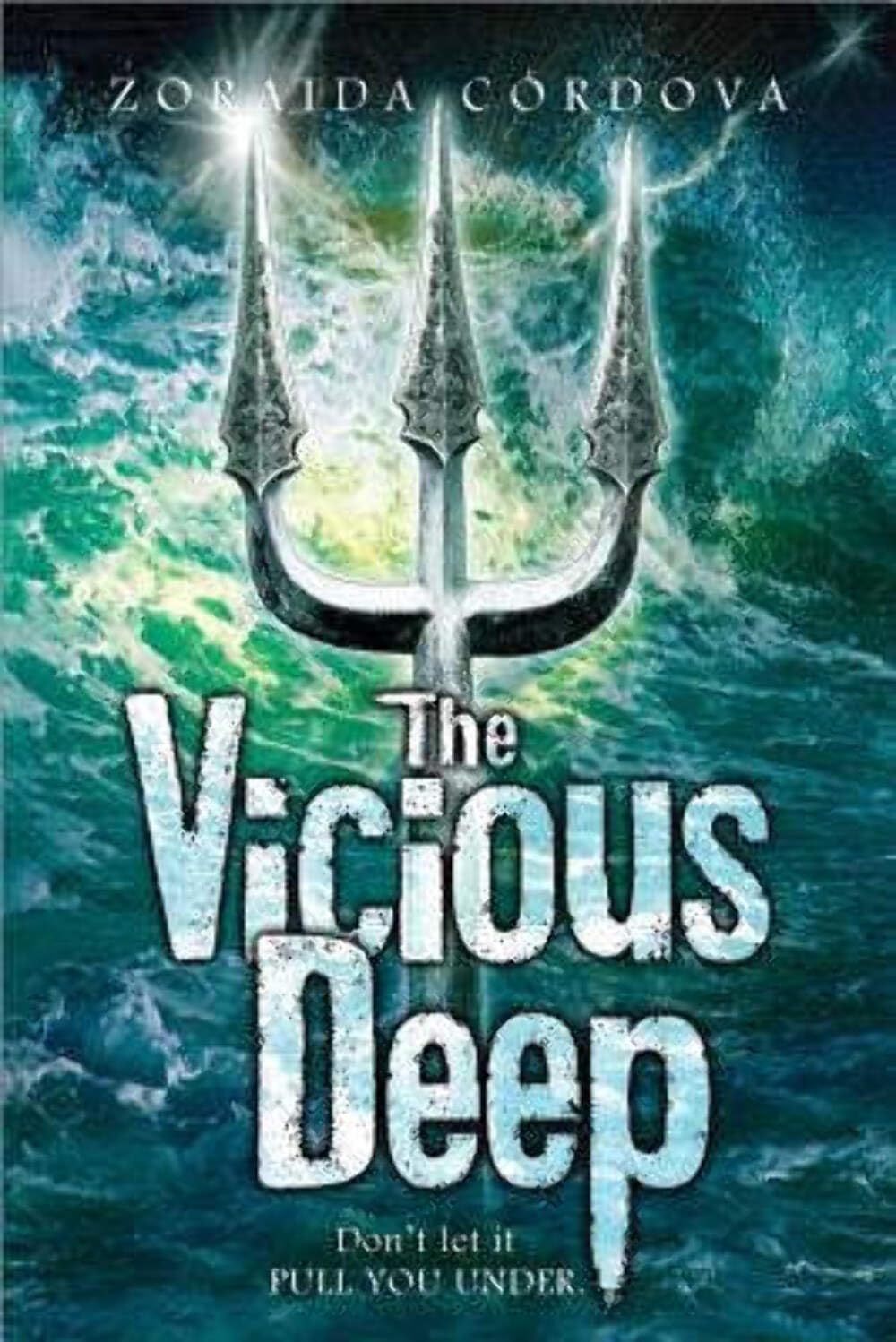 The Vicious Deep (The Vicious Deep, 1)
