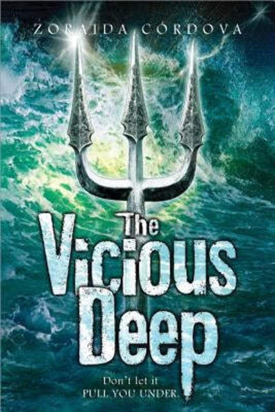 The Vicious Deep (The Vicious Deep, 1)