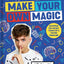 Make Your Own Magic: Secrets, Stories and Tricks from My World