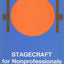 Stagecraft for Nonprofessionals