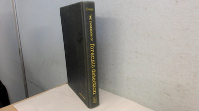 The Casebook of Forensic Detection: How Science Solved 100 of the World's Most Baffling Crimes