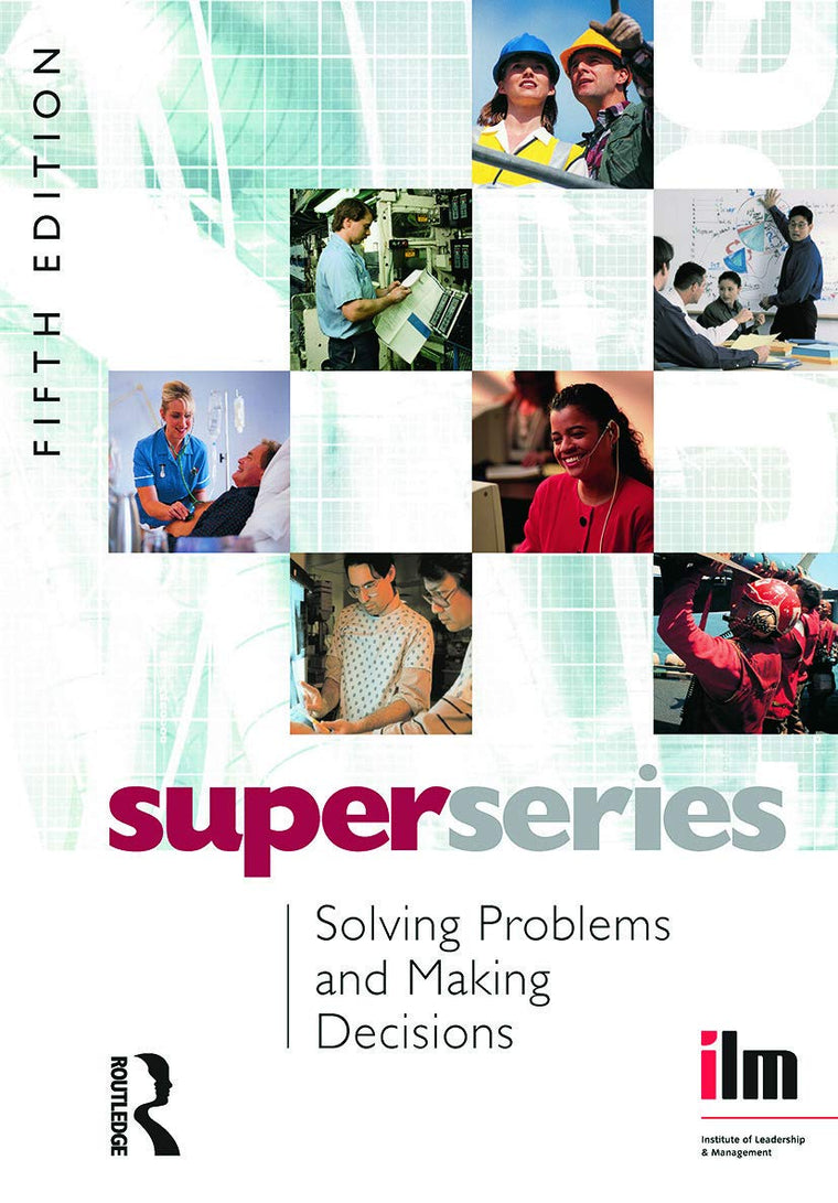 Solving Problems and Making Decisions Super Series, 5th Edition