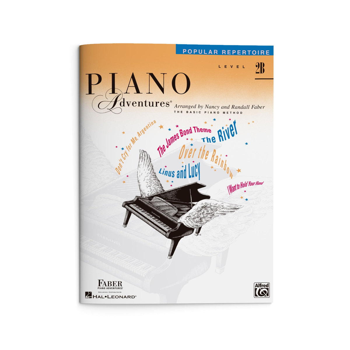 Piano Adventures: Popular Repertoire Book - Level 2B  Sheet Music Songbook for Late Elementary Piano Students  SMP Level 2 Arrangements for Piano by Nancy and Randall Faber  Piano Method Book