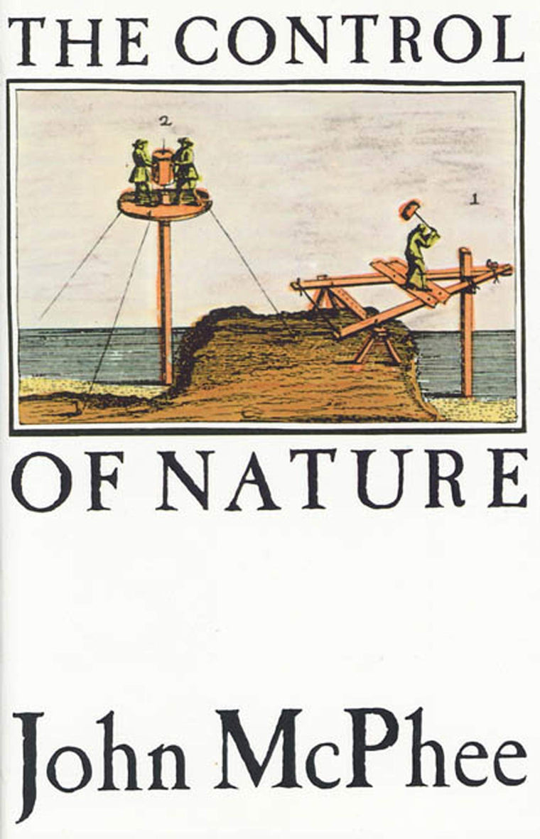 The Control of Nature by McPhee, John