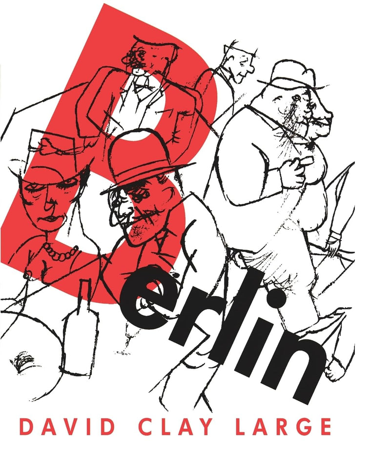 Berlin by Large, David Clay