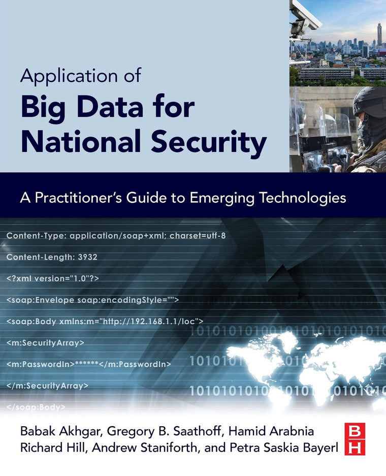 Application of Big Data for National Security: A Practitioners Guide to Emerging Technologies