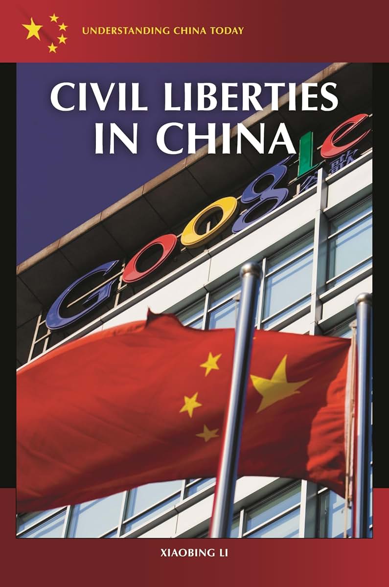 Civil Liberties in China (Understanding China Today)