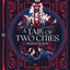A Tale of Two Cities (Deluxe Hardcover): Classic Charles Dickens Novel, Beautiful Gift Edition