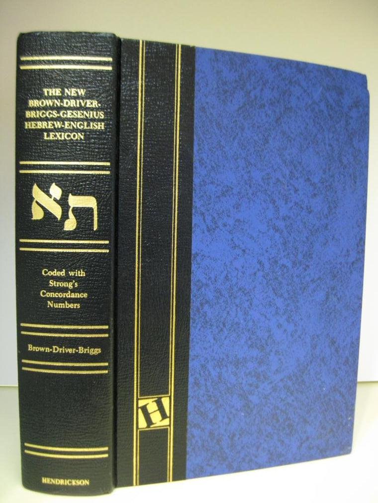 The New Brown, Driver, Briggs, Gesenius Hebrew-English Lexic