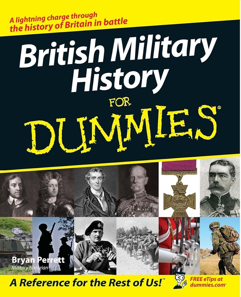 British Military History For Dummies