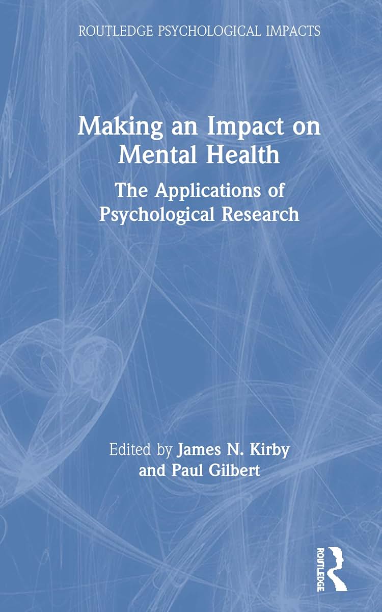 Making an Impact on Mental Health (Routledge Psychological Impacts)