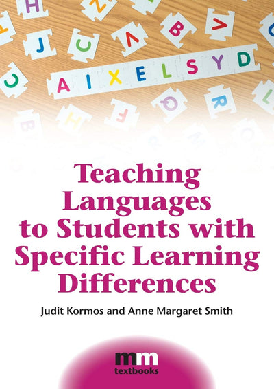 Teaching Languages to Students with Specific Learning Differences (MM Textbooks, 8)