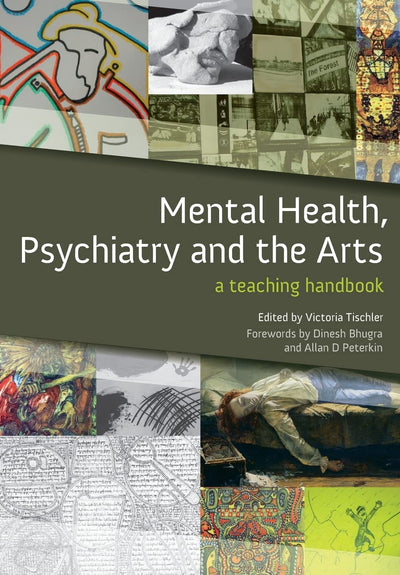 Mental Health, Psychiatry and the Arts
