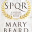 SPQR: A History of Ancient Rome by Mary Beard