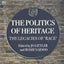 The Politics of Heritage: The Legacies of 'Race' (Comedia)