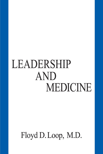 Leadership and Medicine