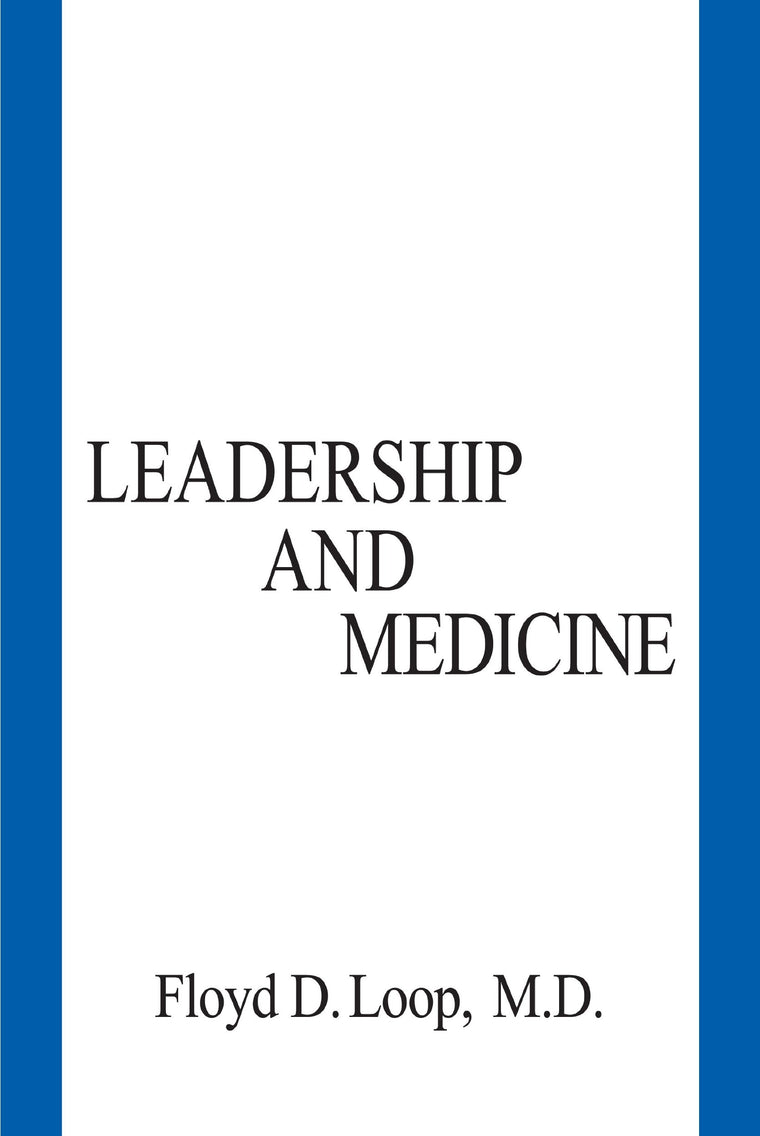 Leadership and Medicine