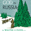 With God in Russia by Ciszek S.J., Walter J.