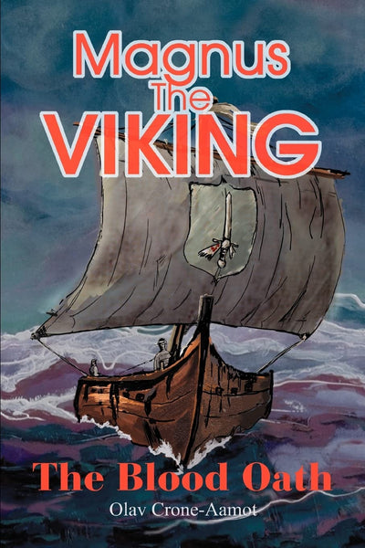 Magnus The Viking: The Blood Oath