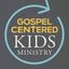 Gospel-Centered Kids Ministry: How the gospel will transform your kids, your church, your community, and the world