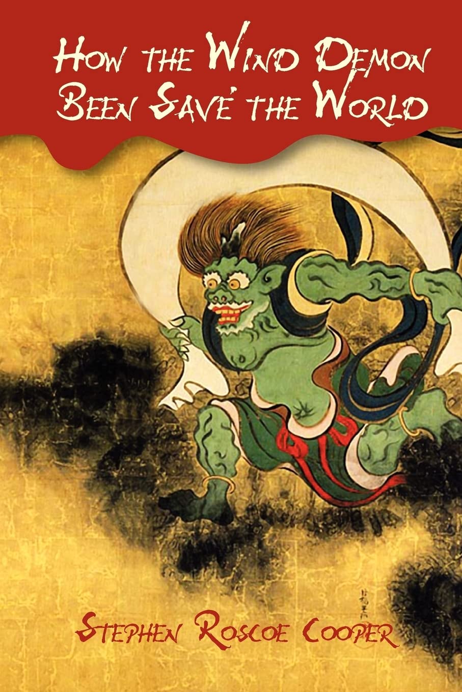 How the Wind Demon Been Save' the World