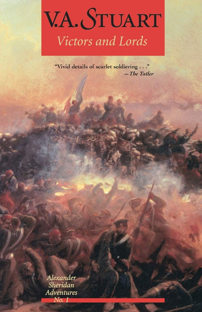 Victors and Lords (Volume 1) (Alexander Sheridan Adventures, 1)