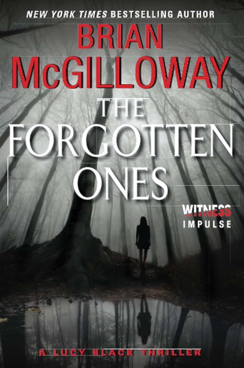FORGOTTEN ONES (Lucy Black Thrillers, 3)