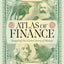 Atlas of Finance: Mapping the Global Story of Money