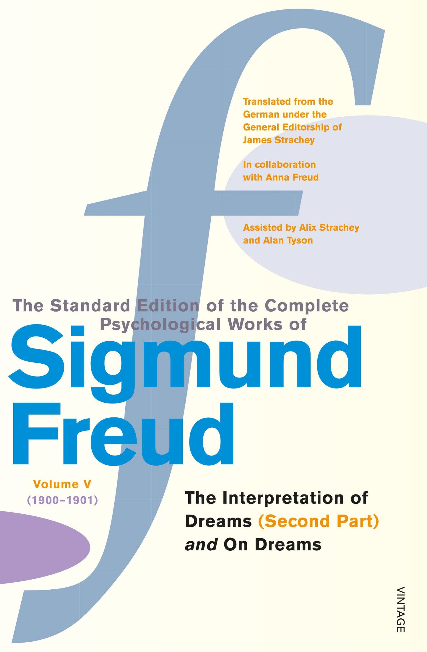 The Complete Psychological Works of Sigmund Freud Vol.5: The