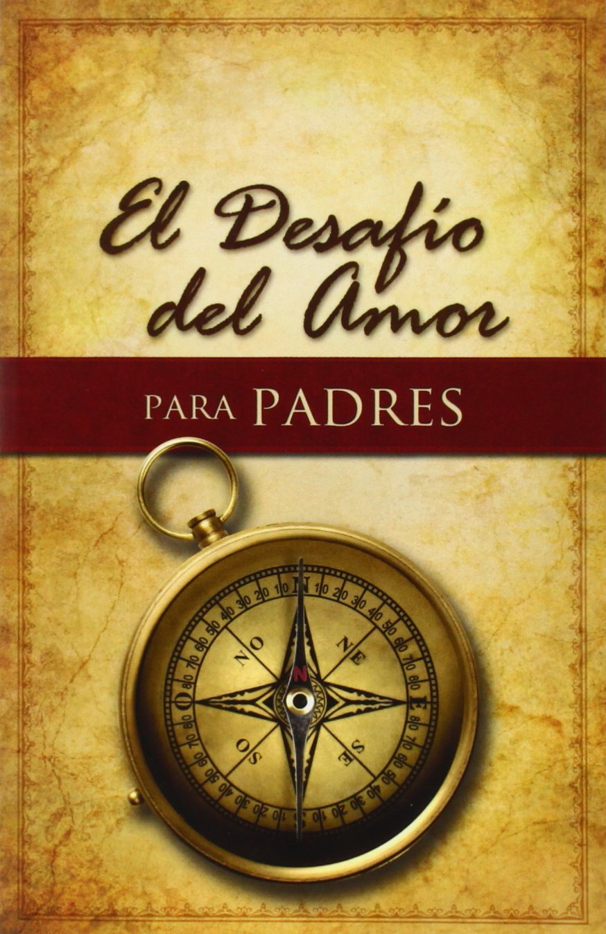 El desafío del amor para Padres  The Love Dare for Parents (Spanish Edition)