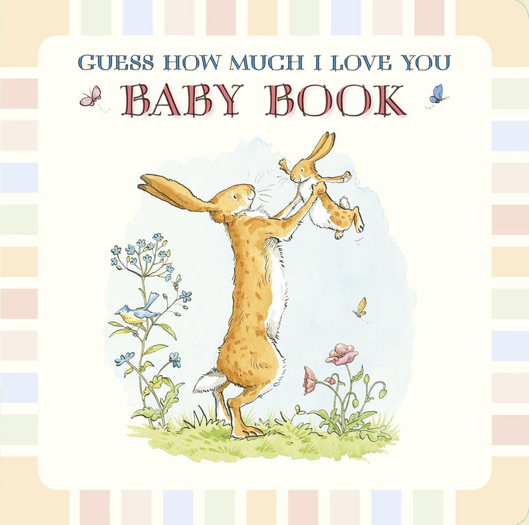 Guess How Much I Love You: Baby Book: (A Keepsake, Memory Edition of a Cherished Classic for Baby Shower Gifts & New Parents to Journal and Record Milestones)