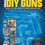 DIY GUNS: Easy DIY Gunsmithing Projects