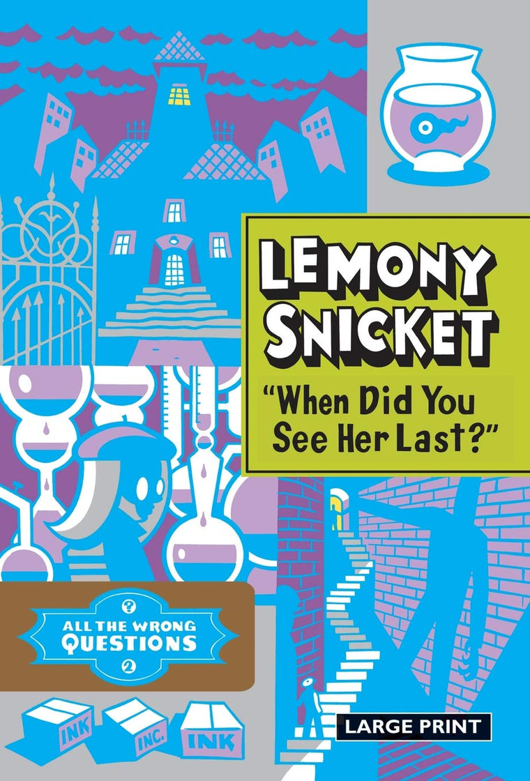 "When Did You See Her Last?" (All the Wrong Questions, 2)