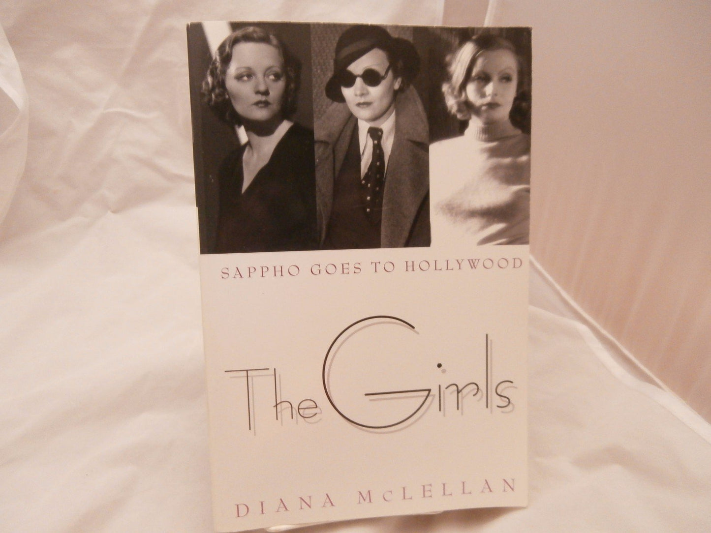 The Girls: Sappho Goes to Hollywood by Diana McLellan