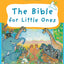 The Bible for Little Ones