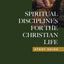 Spiritual Disciplines for the Christian Life Study Guide