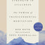 Strength in Stillness: The Power of Transcendental Meditatio