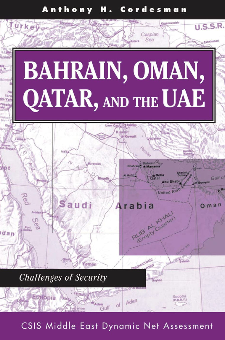 Bahrain, Oman, Qatar, And The Uae: Challenges Of Security
