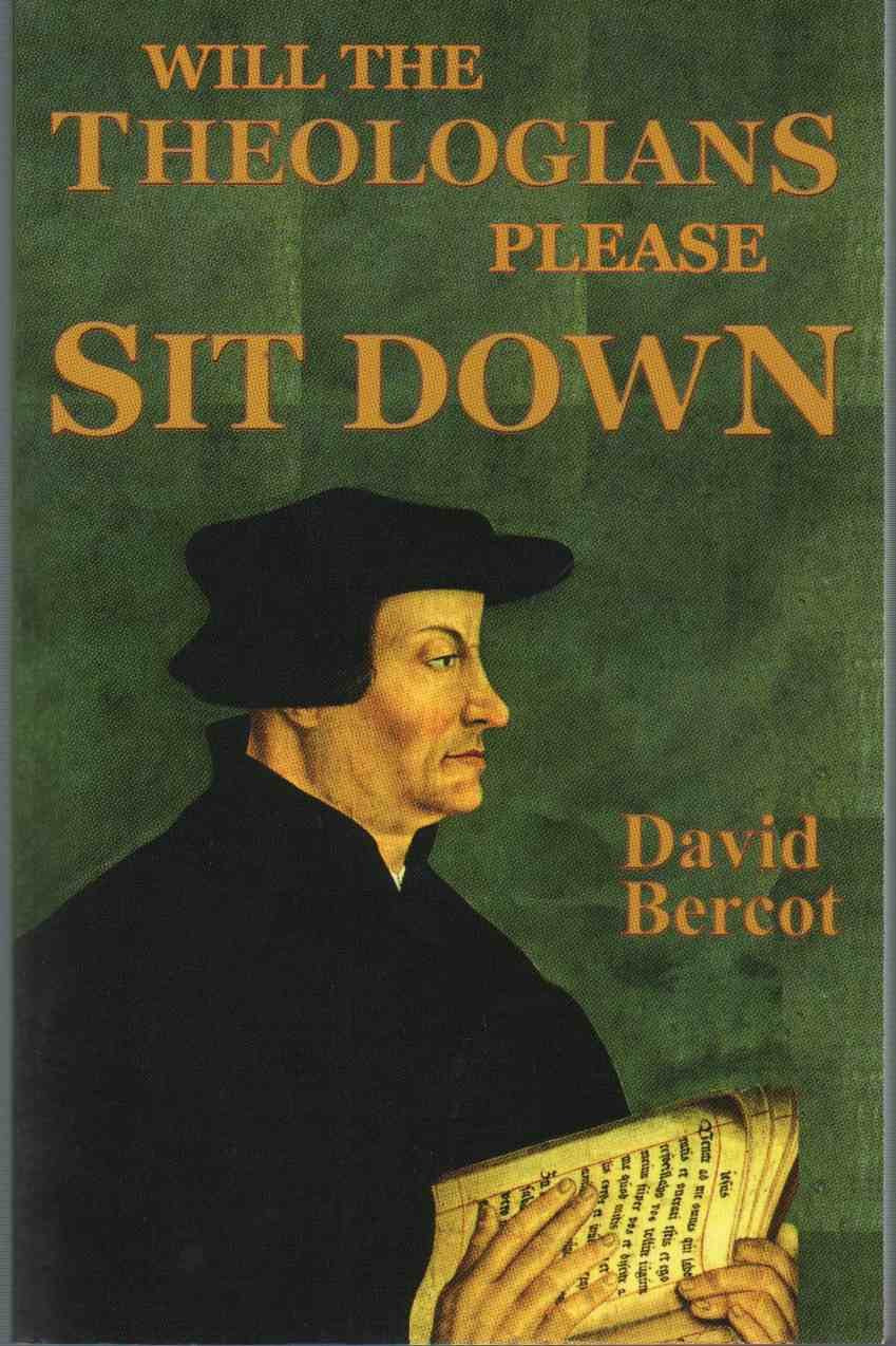 Will the Theologians Please Sit Down