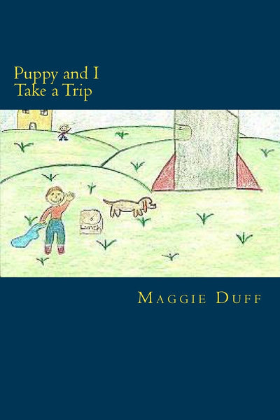 Puppy and I Take a Trip