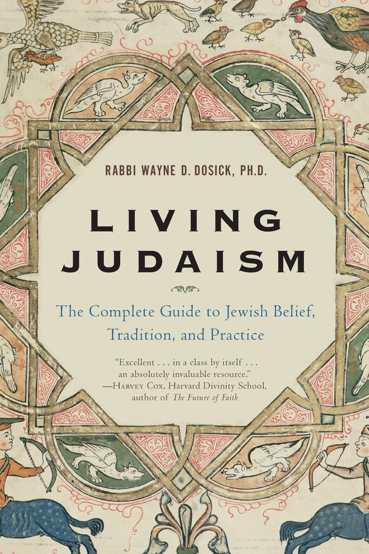 Living Judaism: Complete Guide to Jewish Belief, Tradition