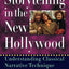 Storytelling in the New Hollywood: Understanding Classical N