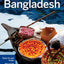 Bangladesh 7 (inglés) (Lonely Planet Travel Guide)